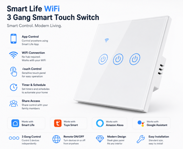 Smart Life WiFi 3 Gang Smart Touch Switch – Mobile App Remote Control