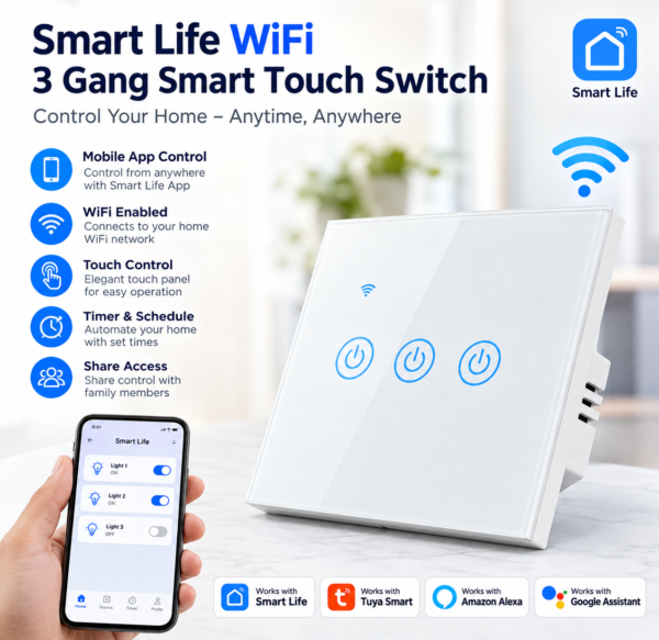 Smart Life WiFi 3 Gang Smart Touch Switch – Mobile App Remote Control